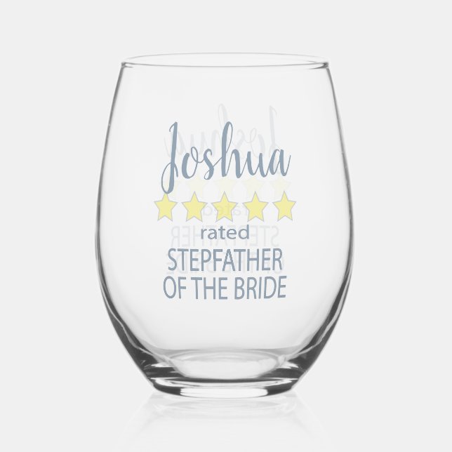 Bridal & Wedding Party 5 Star Stepfather of Bride Stemless Wine Glass (Front)