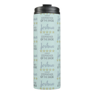 Bridal & Wedding Party 5 Star Stepfather of Bride Thermal Tumbler