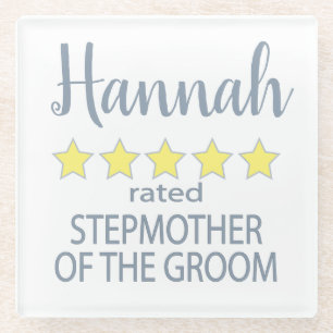 Bridal & Wedding Party 5 Star Stepmother of Groom Glass Coaster