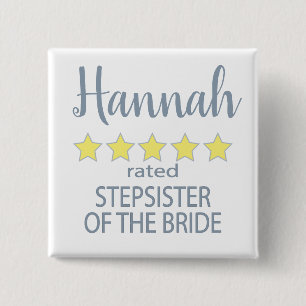 Bridal & Wedding Party 5 Star Stepsister of Bride 15 Cm Square Badge