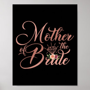 Bridal Wedding Shower Gift Mom Mother Of The Bride Poster