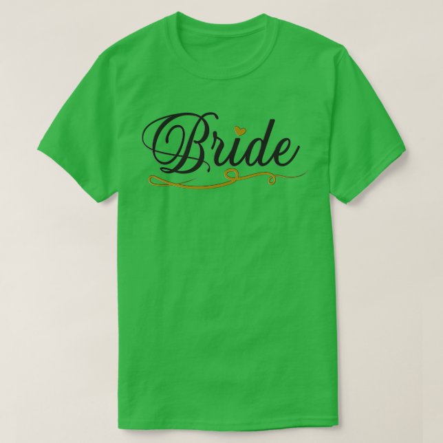 Bride 15 T-Shirt (Design Front)