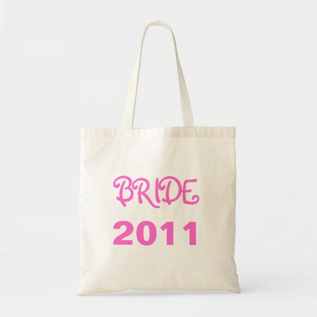 Bride 2011 Tote Bag (Front)