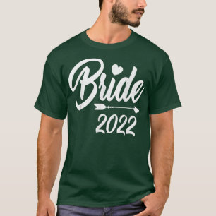 Bride 2022 Cute Wedding Bachelorette Party Romance T-Shirt