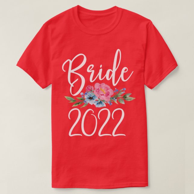 Bride 2022 T-Shirt (Design Front)