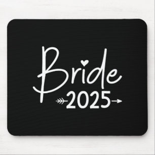 Bride 2025 For Wedding Or Bachelorette Party Mouse Pad