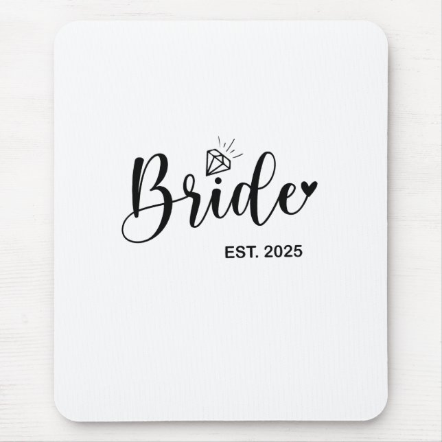 Bride 2025 Spring Wedding Announcement Marriage  Mouse Pad (Front)