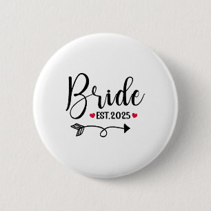 Bride 2025 Wedding Matching Mrs Est 2025 Married _ 6 Cm Round Badge