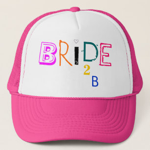 Bride 2 B hat