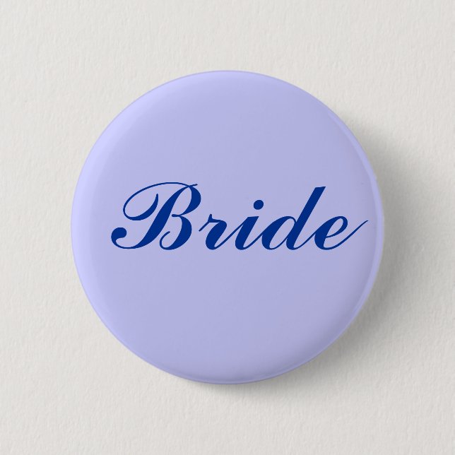 Bride 6 Cm Round Badge (Front)