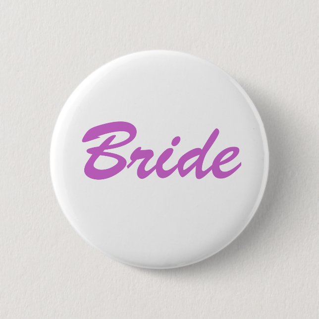 Bride 6 Cm Round Badge (Front)