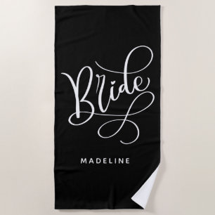 Bride   Add Your Name Beach Towel