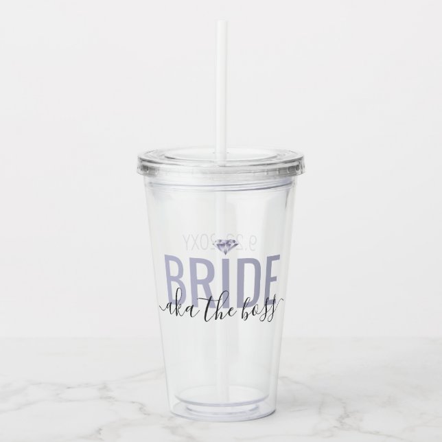 Bride AKA The Boss Funny Matching Bridal Party Acrylic Tumbler (Front)