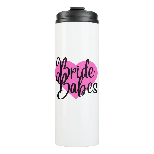 Bride Babes Heart Thermal Tumbler (Front)