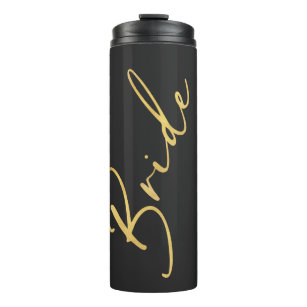 Bride Black and Gold Script Calligraphy Chic  Thermal Tumbler