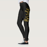 Bride Black & Gold Faux Foil Typography Yoga Pants<br><div class="desc">Bride Black & Gold Faux Foil Typography and Heart Yoga Pants. The Bride Yoga Pants are perfect for working out on your Honeymoon Vacation.</div>