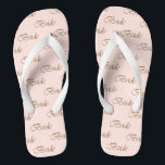 Bride blush pink gold calligraphy pattern elegant  thongs<br><div class="desc">Bride blush pink and gold script calligraphy pattern elegant chic Flip Flops.
Great gift for brides,  or brides to be.</div>