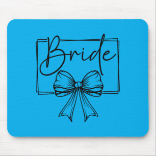 Bride Bow Wedding Party Bachelorette Bridal Mouse Pad