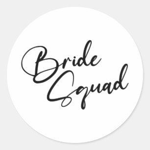 Bride Bridesmaid Bride Squad Bachelorette Party  Classic Round Sticker