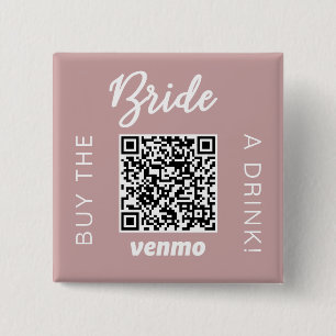 Bride Buy A Drink With QR Code Venmo Girly 15 Cm Square Badge