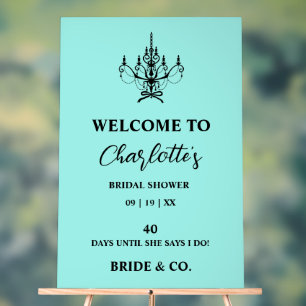 Bride & Co. Bridal Shower Teal Welcome Acrylic Sign