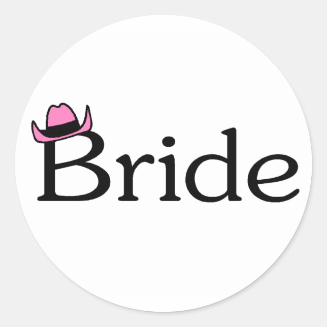 Bride (Cowboy Hat) Classic Round Sticker (Front)