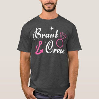 Bride crew  Bachelor party  T-Shirt