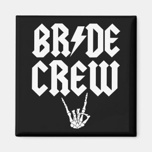 Bride Crew Rock N Roll Gothic Halloween Bacheloret Magnet