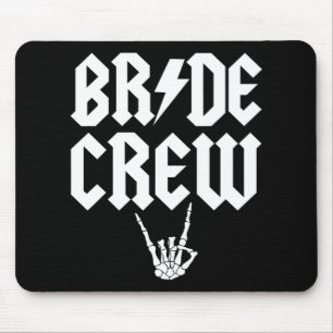 Bride Crew Rock N Roll Gothic Halloween Bacheloret Mouse Pad