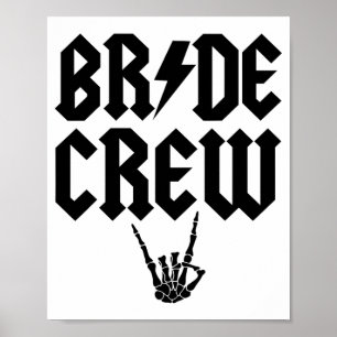 Bride Crew Rock N Roll Skeleton Hand Halloween Bac Poster