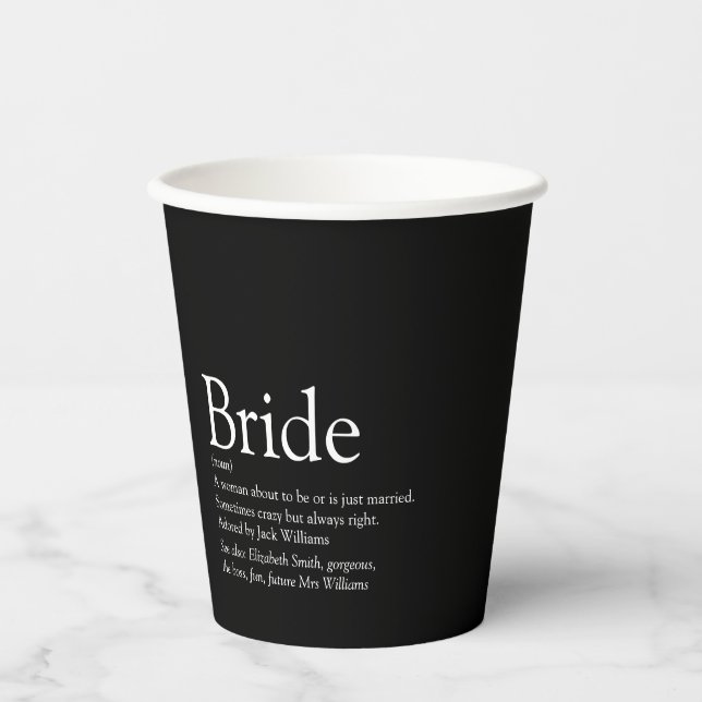 Bride Definition Bridal Shower Black And White Paper Cups (Front)