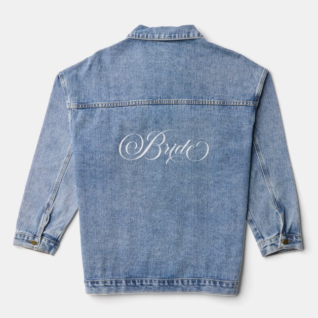 Bride Elegant White Script Typography Denim Jacket (Back)