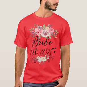 Bride Est 2022 Wedding Bachelorette Party 71 T-Shirt