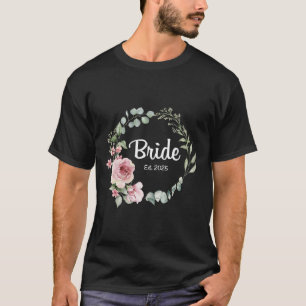 Bride Est. 2025 Bridal Wedding Matching Gifts Woma T-Shirt