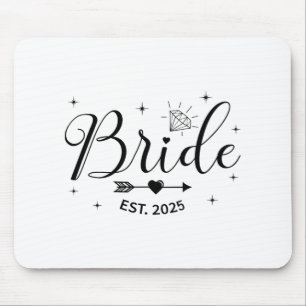 Bride Est. 2025 Fiancée Mrs. Wife Bachelorette Par Mouse Pad