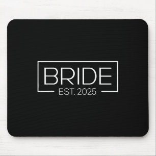 Bride Est. 2025 Future Mrs. Wife Bachelorette Part Mouse Pad