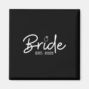 Bride Est 2025 Future Wife Bride To Be Bachelorett Magnet