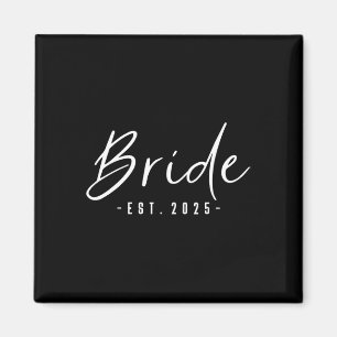 Bride Est 2025 Future Wife Engaged Gifts For Her E Magnet
