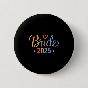 Bride Est 2025 Married Wedding Bridal Party Bachel 6 Cm Round Badge