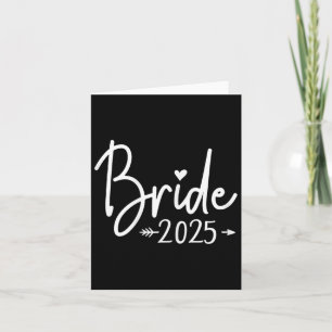 Bride Est 2025 Married Wedding Bridal Party Bachel Card