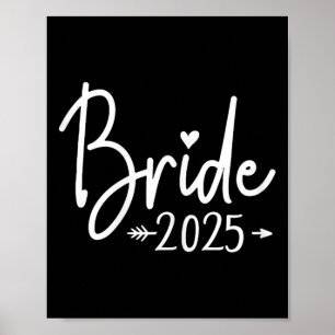Bride Est 2025 Married Wedding Bridal Party Bachel Poster