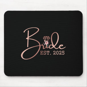 Bride Est 2025 Mrs Bachelorette Party Wedding Brid Mouse Pad