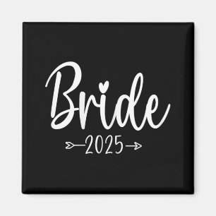Bride Est 2025 Wedding Bridal Party Bachelorette B Magnet