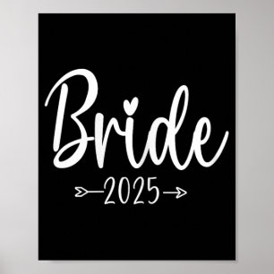 Bride Est 2025 Wedding Bridal Party Bachelorette B Poster