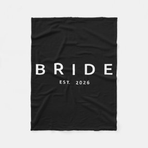 Bride Est 2026 Bridal Shower Wedding Bachelorette Fleece Blanket