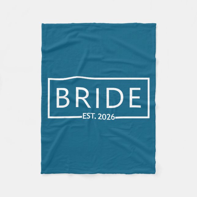 Bride est 2026 bridal shower wedding bachelorette fleece blanket (Front)