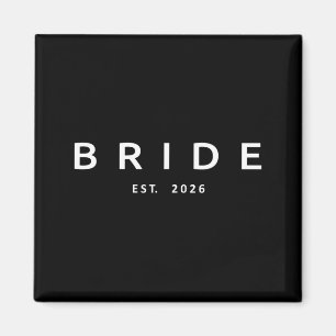 Bride Est 2026 Bridal Shower Wedding Bachelorette Magnet