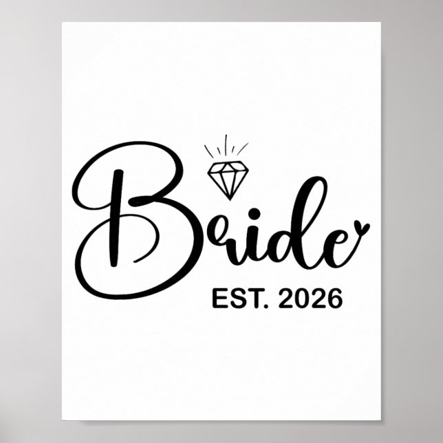 Bride Est. 2026 Fiancée Mrs. Wife Bachelorette Par Poster (Front)