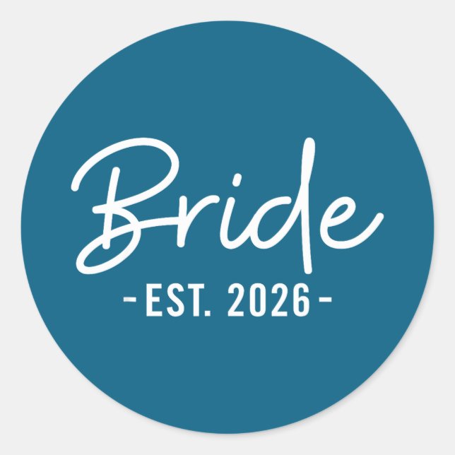 Bride est 2026 future wife bride to be classic round sticker (Front)