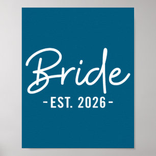 Bride est 2026 future wife bride to be poster